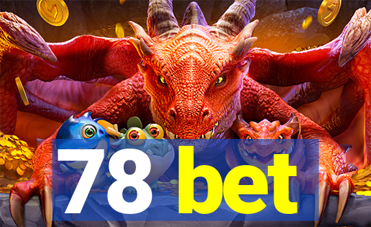 78 bet
